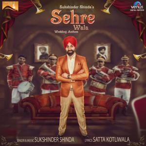 Dengarkan Sehre Wala lagu dari Sukshinder Shinda dengan lirik