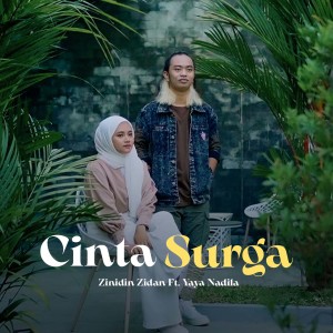 Dengarkan CINTA SURGA lagu dari Zinidin Zidan dengan lirik