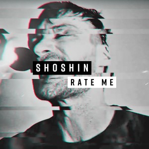 ดาวน์โหลดและฟังเพลง Rate Me พร้อมเนื้อเพลงจาก Shoshin