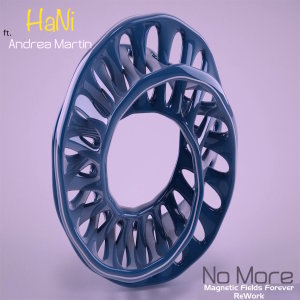 Dengarkan No More (Magnetic Fields Forever Rework) lagu dari HANI dengan lirik