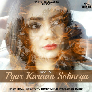Album Pyar Karaan Sohneya oleh Rimz J