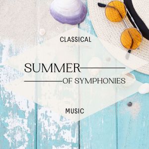 Album Summer Of Symphonies from Symphosium Orchestra