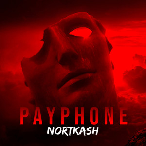 收聽NORTKASH的Payphone (Instrumental)歌詞歌曲