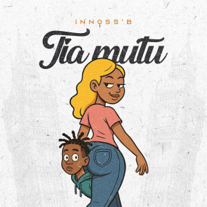 Album Tia Mutu from Innoss'B