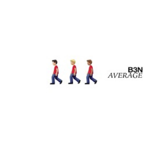 Dengarkan lagu Average (Explicit) nyanyian B3N dengan lirik