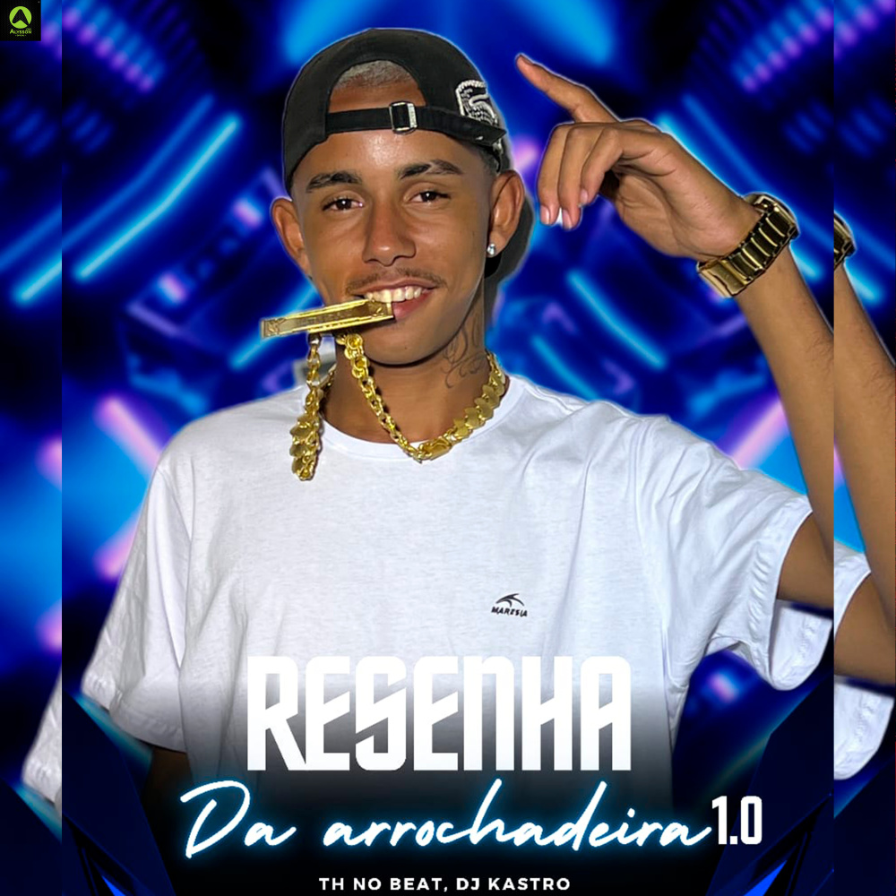 Resenha da Arrochadeira 1.0
