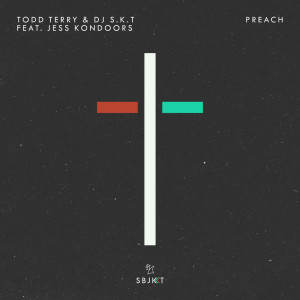 DJ S.K.T的专辑Preach