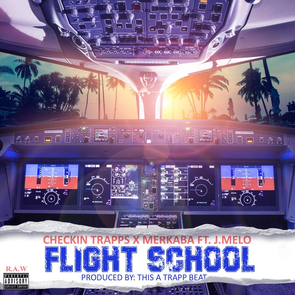 Flight School (feat. J.Melo) (Explicit)