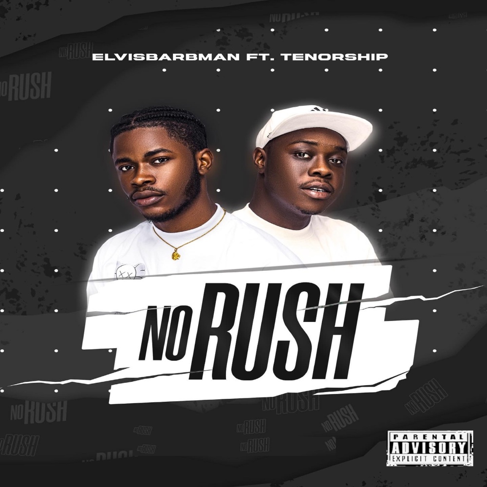 No Rush (Explicit)