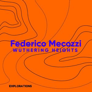 Federico Mecozzi的專輯Wuthering Heights