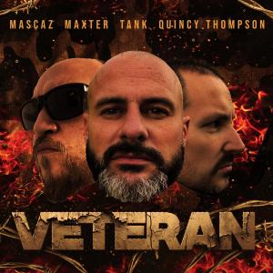 收聽MASCAZ的VETERAN (feat. Maxter, Tank & Quincy Thompson) (Explicit)歌詞歌曲