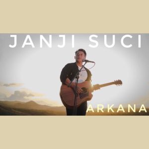 Listen to Janji Suci song with lyrics from Arkana