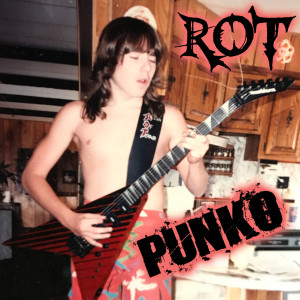 Listen to Punko song with lyrics from Rot