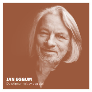 Album Du skinner helt av deg sjøl from Jan Eggum