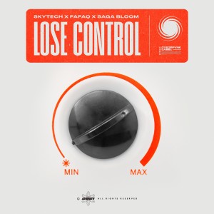 收聽Skytech的Lose Control歌詞歌曲
