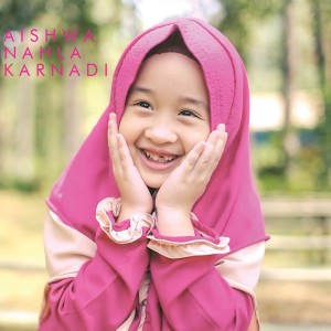 Dengarkan Wahdana lagu dari Aishwa Nahla Karnadi dengan lirik