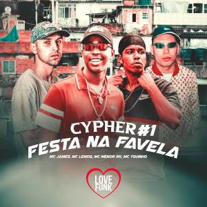 收聽Mc Lemos的Cypher Festa Na Favela, Vol. 1 (Explicit)歌詞歌曲