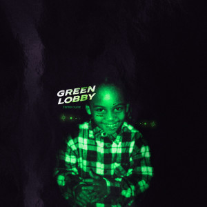 อัลบัม Green Lobby Edition 2Luxe (Explicit) ศิลปิน 