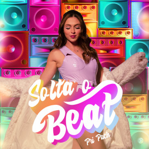 Album Solta o Beat from Pri Pach