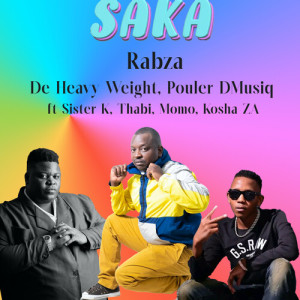 Listen to Saka song with lyrics from Rabza