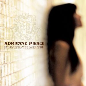 ดาวน์โหลดและฟังเพลง Fool's Gold พร้อมเนื้อเพลงจาก Adrienne Pierce