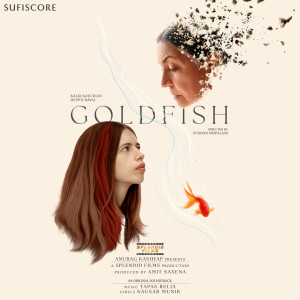 Album Goldfish (Original Motion Picture Soundtrack) from Tapas Relia