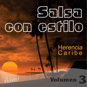 收聽Herencia Caribe的Oiga Mire Vea (Live)歌詞歌曲