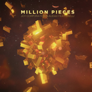 Album Million Pieces (Extended Mix) from Joy Corporation