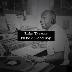 ดาวน์โหลดและฟังเพลง Gonna Bring My Baby Back พร้อมเนื้อเพลงจาก Rufus Thomas