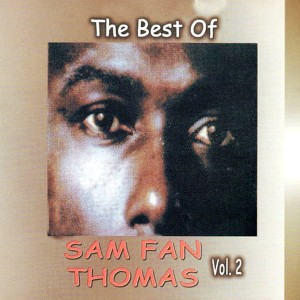 อัลบัม The Best Of, Vol. 2 ศิลปิน Sam Fan Thomas