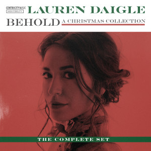 Lauren Daigle的專輯Behold: The Complete Set
