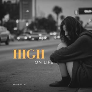 Robertino的專輯High On Life