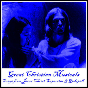 อัลบัม Christian Showtunes: Selections from Jesus Christ Superstar and Godspell ศิลปิน The London Theater Orchestra