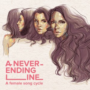 Jaime Lozano的專輯A Never-Ending Line (A Female Song Cycle)