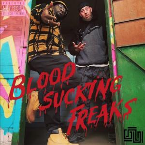 收聽Mar1的Bloodsucking Freaks (feat. Don Tox) (Explicit)歌詞歌曲