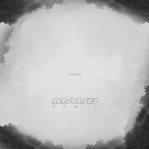 Album Omens (Maud Remix) from Draper