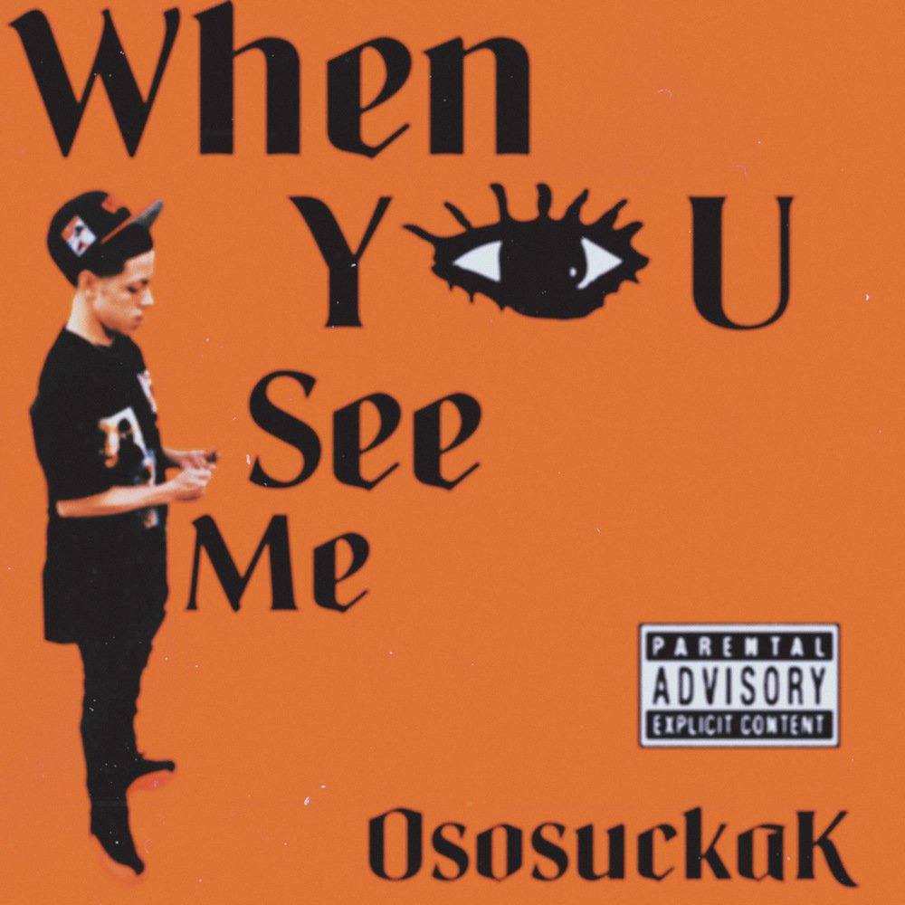 When You See Me (Explicit)