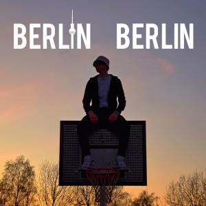 อัลบัม BERLIN BERLIN (Explicit) ศิลปิน King B