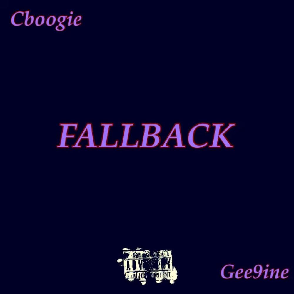 Fallback (feat. CBoogie) (Explicit)