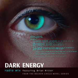 Album Dark Energy (Radio Mix) from Brian Miller