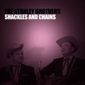ดาวน์โหลดและฟังเพลง I'm a Man of Constant Sorrow พร้อมเนื้อเพลงจาก The Stanley Brothers