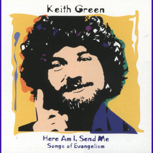收聽Keith Green的Song To My Parents歌詞歌曲