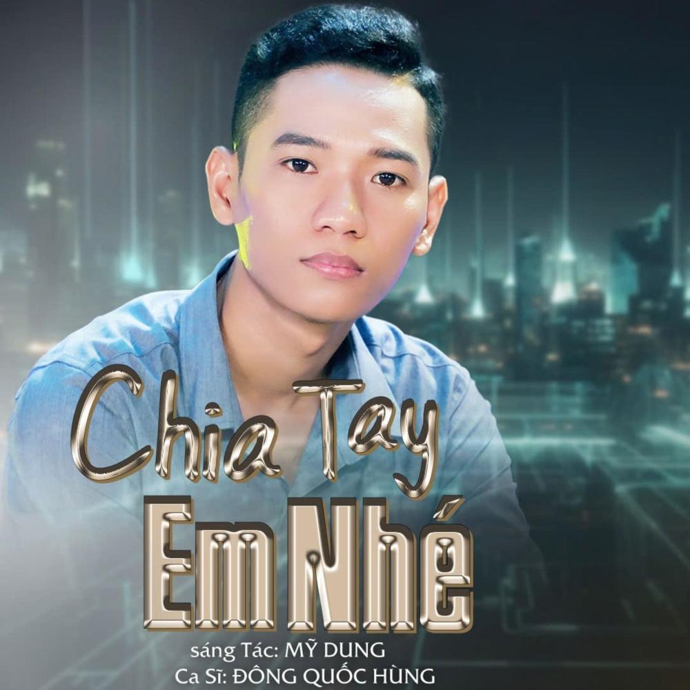 Chia Tay Em Nhé