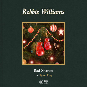 Robbie Williams的專輯Bad Sharon