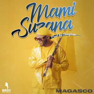 Listen to Mami Suzana (Explicit) song with lyrics from Magasco