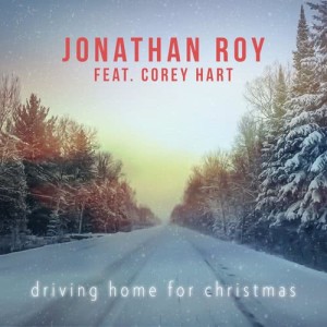 ดาวน์โหลดและฟังเพลง Driving Home for Christmas (feat. Corey Hart) พร้อมเนื้อเพลงจาก Jonathan Roy