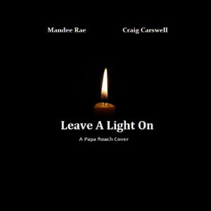 收聽Mandee Rae的Leave A Light On (feat. Craig Carswell)歌詞歌曲