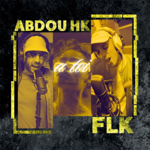 Album a toi from Abdou hk