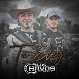 Listen to Te Elegi song with lyrics from Los Chavos Del Rancho