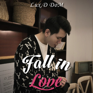 อัลบัม Fall In Love ศิลปิน DOM